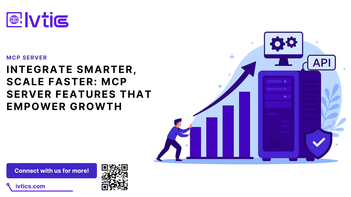Mcp Server Features That Empower Growth